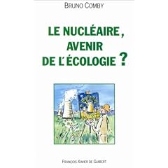 Le nucl�aire, avenir de l'�cologie ?