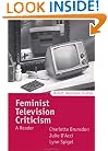 Feminist Television Criticism: A Reader (Oxford Television Studies)