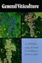 General Viticulture: Second Revised Edition