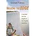 Walking the Edge: A Spirited Trek the Length of the English Coastline