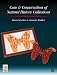 Book Care and Conservation of Natural History Collections (Conservation & Museology)