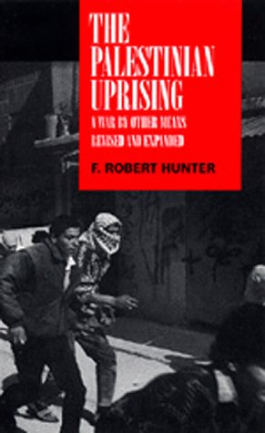 The Palestinian Uprising: A War By Other Means under Activism in The Books Store