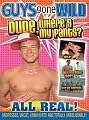 Guys Gone Wild: Dude, Where's My Pants?