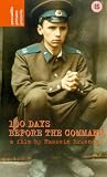 100 Days Before The Command [1990]