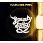 Greedy Baby [CD + DVD]
