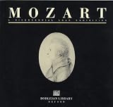 Mozart : a bicentennial loan exhibition : autograph music manuscripts, letters, portraits, first editions and other documents of the composer and his circle
