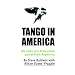 Tango in America (Y)