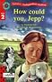 How Could You Jepp? (Read with Ladybird)
