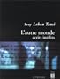 Sony Labou Tansi: L'autre Monde Ecrits Inedits (French Edition)