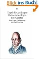 Hegel f�r Anf�nger. Ph�nomenologie des Geistes