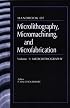 Handbook of Microlithography, Micromachining, and Microfabrication. Volume 1: Microlithography (SPIE Press Monograph Vol. PM39)