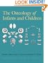 Osteology of Infants And Children