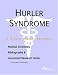 Hurler Syndrome: A Medical Dictionary, Bibliography, And Annotated Research Guide To Internet References