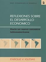 Reflexiones Sobre El Desarrollo Economico (Spanish Edition)