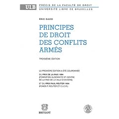 Principes de droit des conflits arm�s