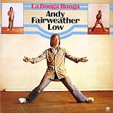 Andy Fairweather Low -  La Booga Rooga