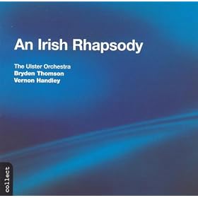 Stanford: Irish Rhapsody No. 5 / Bax: In The Faery Hills / Harty: Londonderry Air