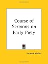 Course of Sermons on Early Piety