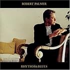 Rhythm and Blues by Robert Palmer