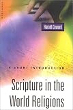 Scripture in the World Religions, New Edition: A Short Introduction