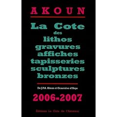 La Cote des lithos, gravures, affiches, tapisseries, sculptures et bronzes