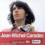 Tendres années 70 - Jean-Michel Caradec