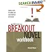 Writing the Breakout Novel Workbook