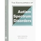 The Encyclopedia of Autism Spectrum Disorders: Autism Spectrum Disorders (Facts on File... by Carol Turkington, Ruth Anan, and Carol Turnkington