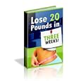How To Lose 20 Pounds In 3 Weeks