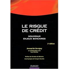 Le risque de cr�dit : Nouveaux enjeux bancaires