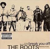 Break You Off