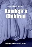 Kasdeja's Children