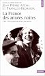 La France des ann�es noires, tome 2 : De l'Occupation � la Lib�ration