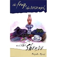 The Frog, the Wizard, and the Shrew