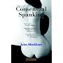 Consensual Spanking: An Essential Guide to Adult Spanking Games and Techniques