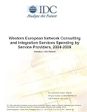 Review IDC Research  / Western European Network Consulting and Integration Services Spending by Service Providers, 2004-2009