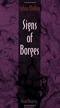 Signs of Borges (Post-Contemporary Interventions)