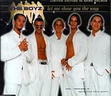 Let Me Show You the Way/ - the Boyz
