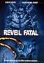 Reveil Fatal
