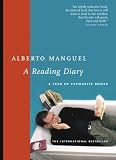 A Reading Diary: A Passionate Reader's Reflections on a Year of Books