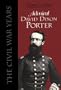 Admiral David Dixon Porter: The Civil War Years