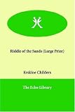 The Riddle of the Sands