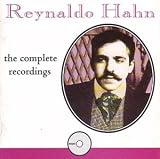 Hahn: The Complete Recordings (1909-1919)