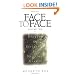 Face to Face: Praying the Scriptures for Spiritual Growth