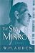 The Sea and the Mirror: A Commentary on Shakespeare's "The Tempest" (W.H. Auden: Critical Editions)