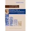 Dialectic of Enlightenment (Cultural Memory in the Present) ~ Theodor W. Adorno