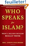 Who Speaks for Islam?: What a Billion...