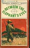 Between the elephant's eyes (A Ballantine Bal-Hi book)