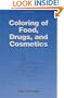 Coloring of Food, Drugs, and Cosmetics (Food Science and Technology)