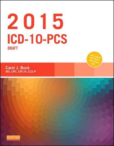 2015 ICD-10-PCS Draft Edition, 1e
